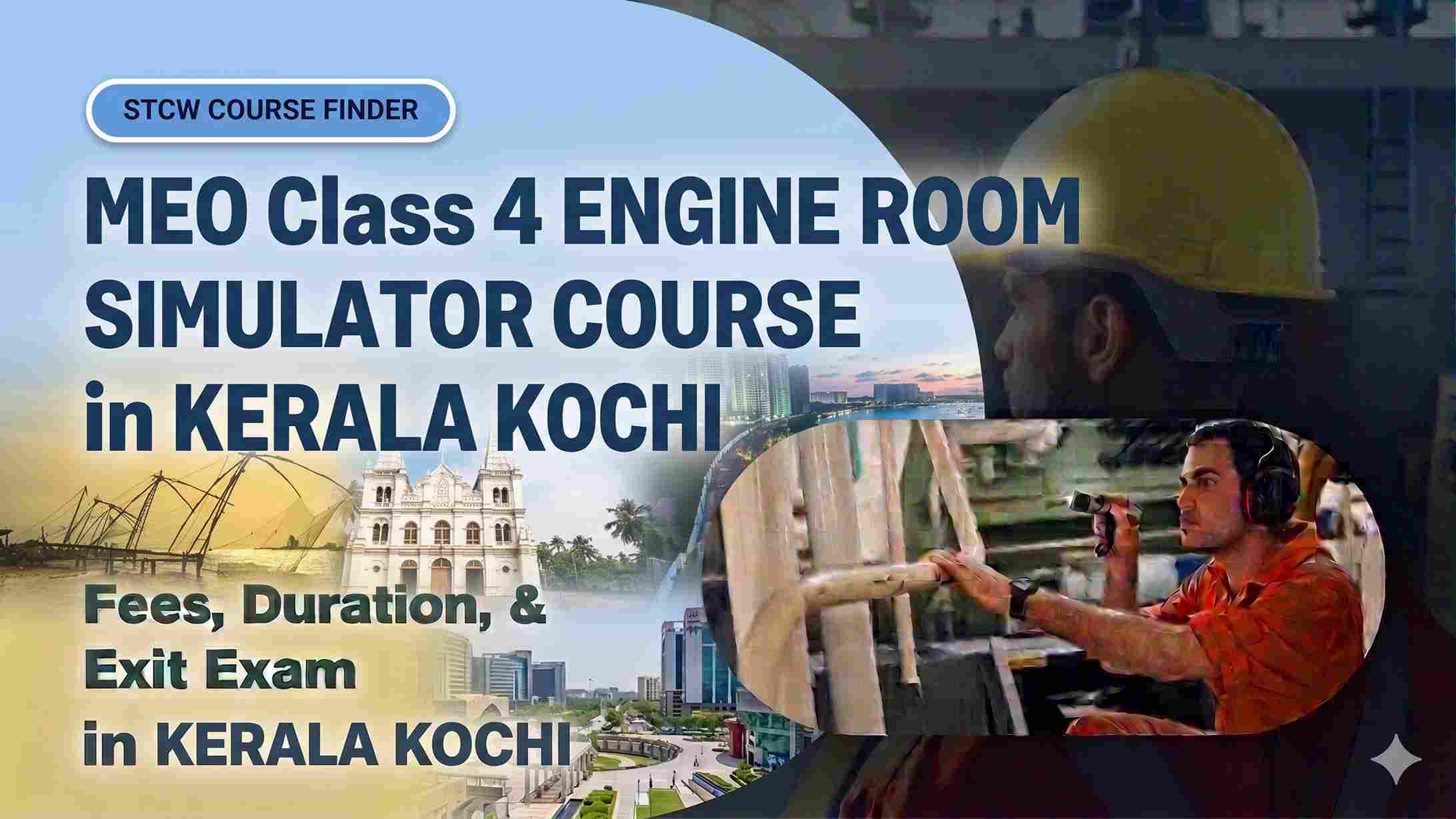 Engine Room Simulator Course for MEO Class 4 in Kerala Kochi