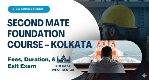 Second Mate Foundation Course in Kolkata