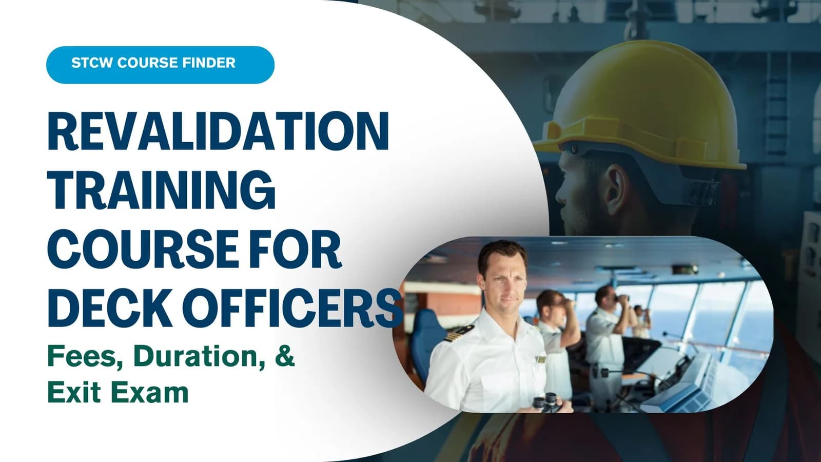 Revalidation Training  Course For Masters & Deck Officers