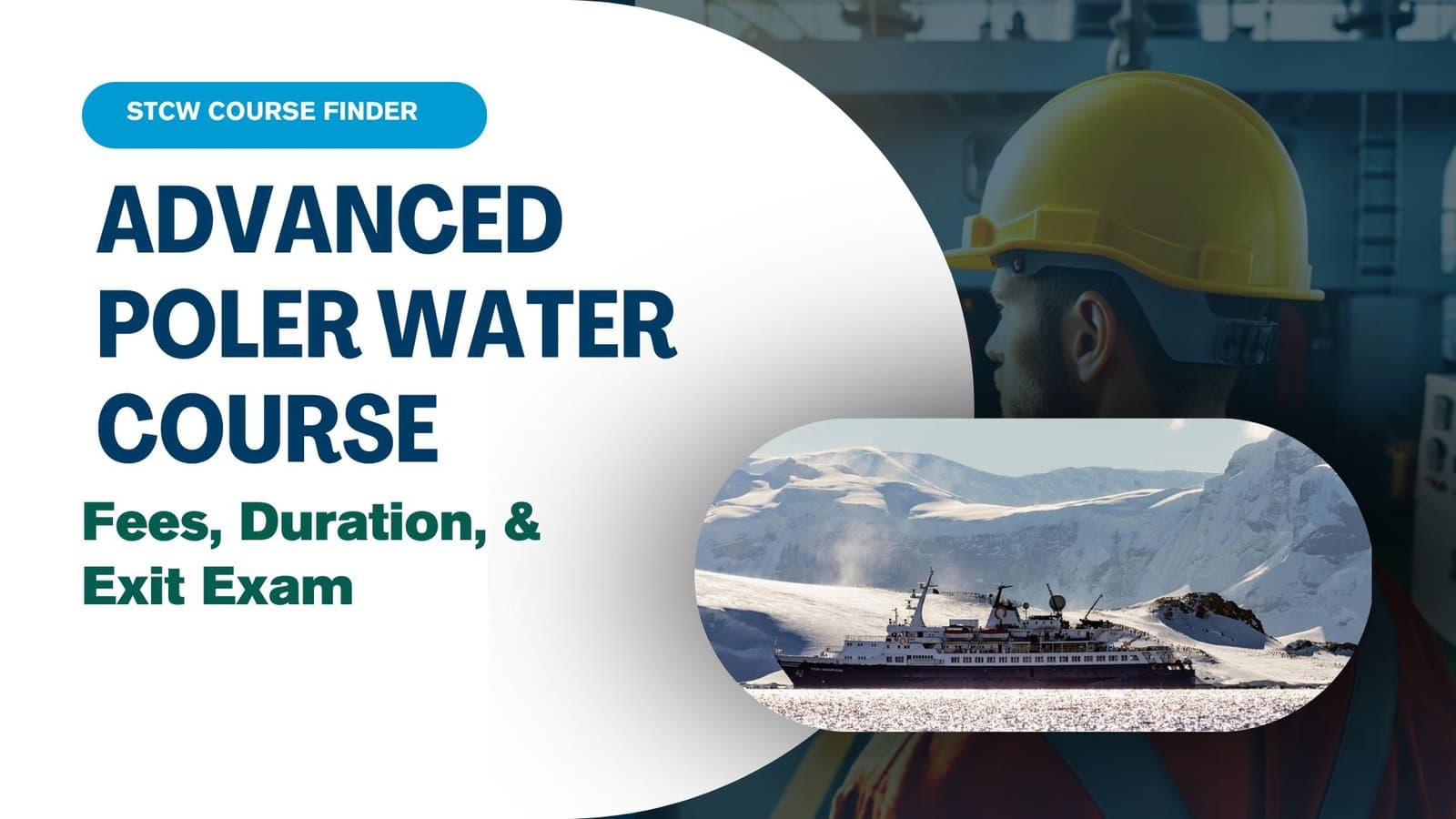 Advanced Training for Ships Operating in Polar Waters (APW)