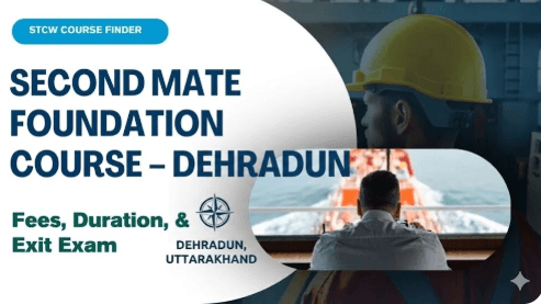 Second Mate Foundation Course in Dehradun