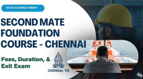 Second Mate Foundation Course in Chennai