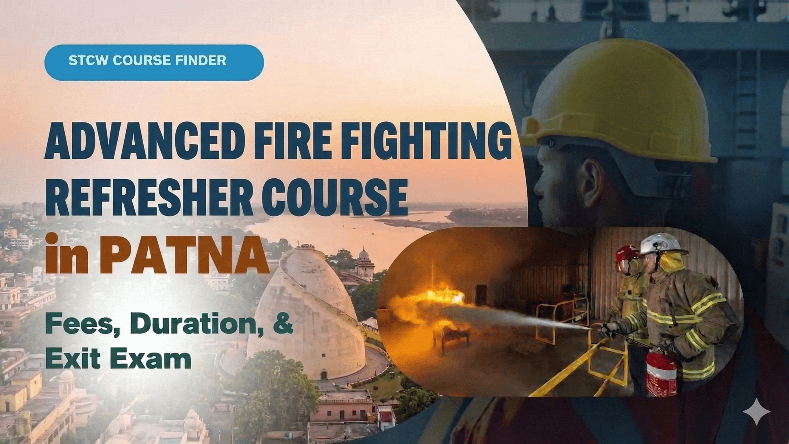 Advanced Fire Fighting Refresher Course in Patna