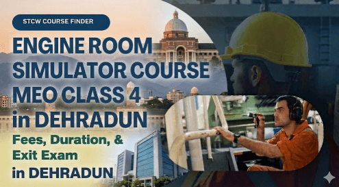 Engine Room Simulator Course for MEO Class 4 in Dehradun
