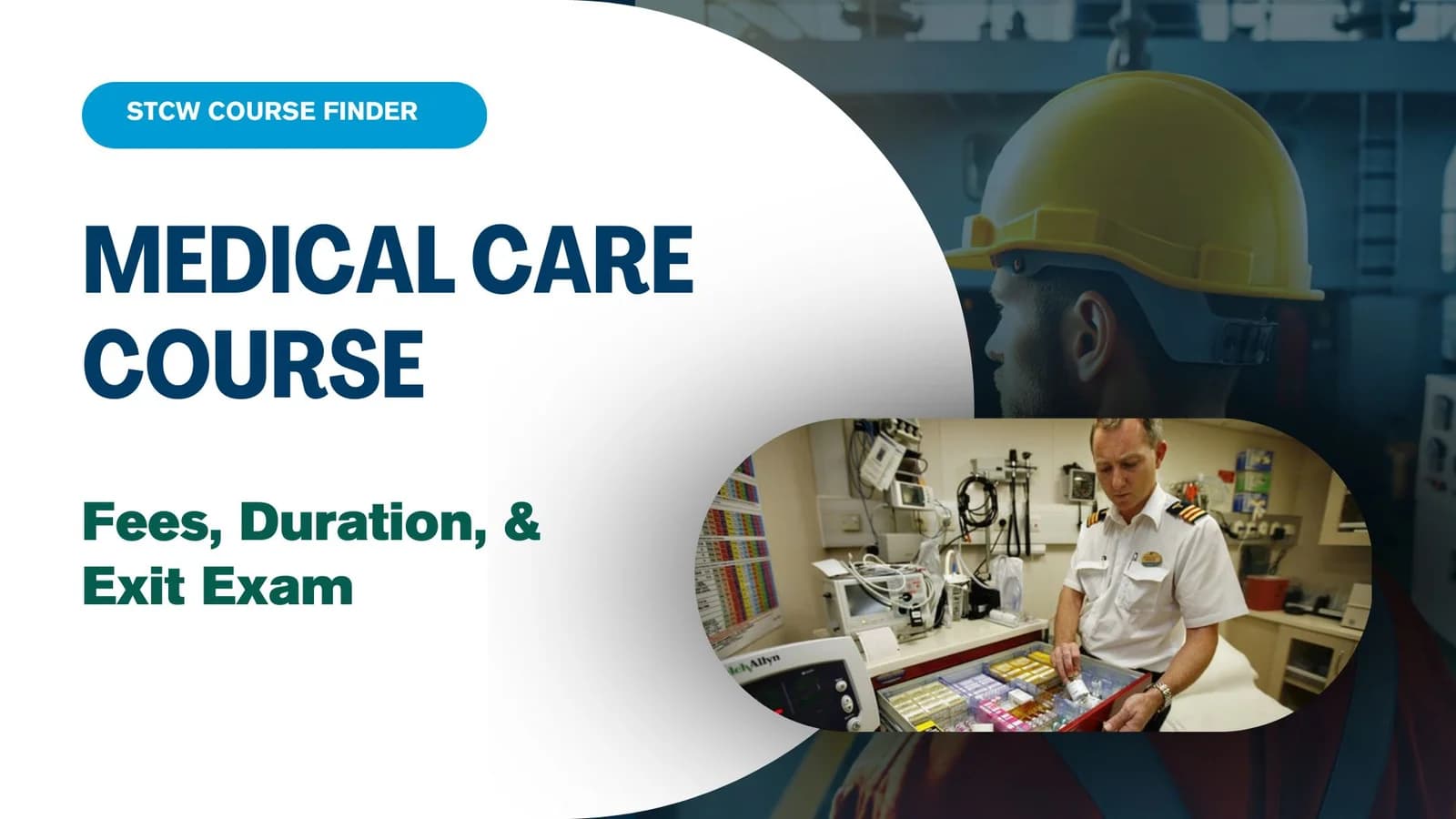 Medi Care STCW Course, Fees, Duration, & Exit Exam