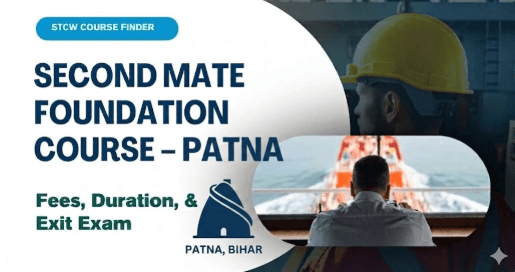 Second Mate Foundation Course in Patna